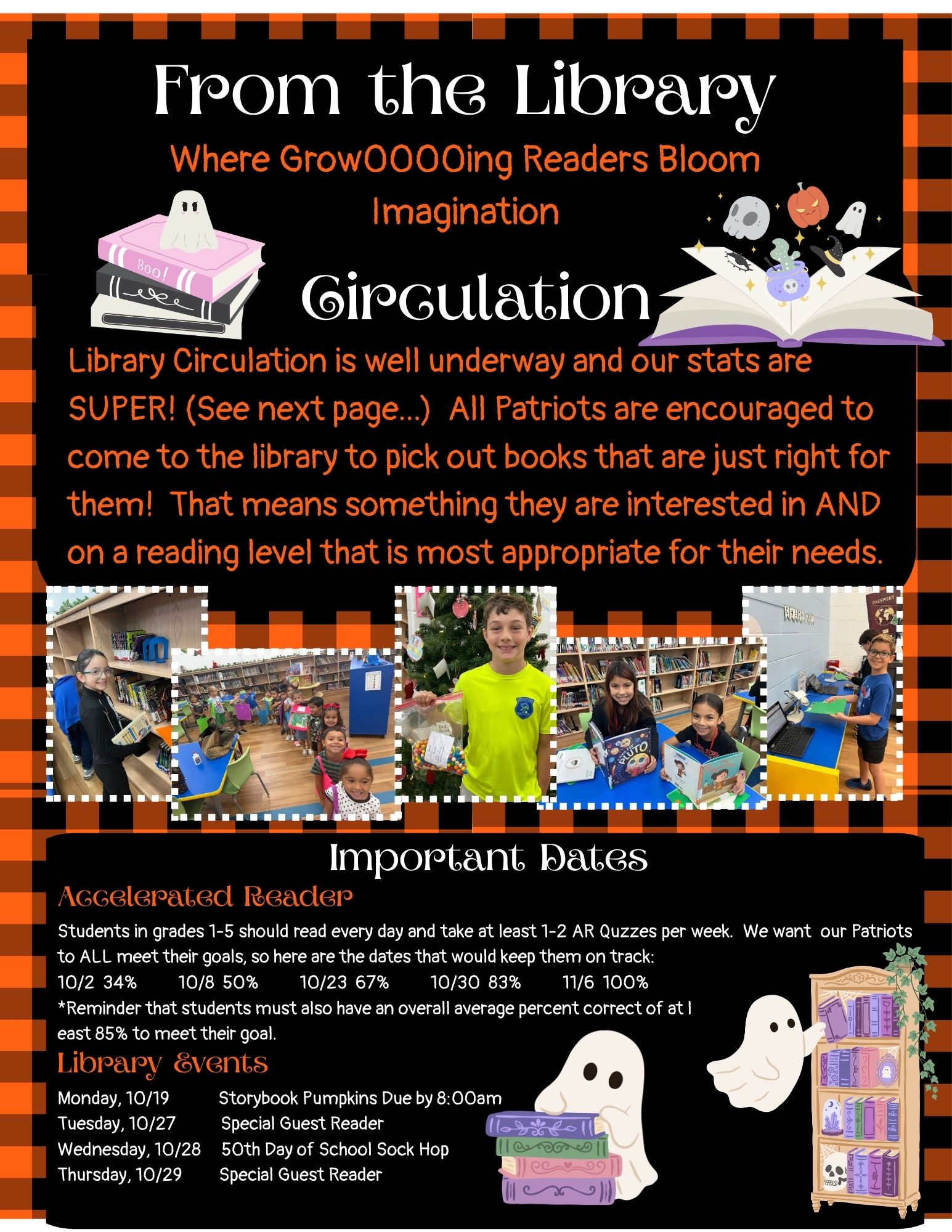 A poster with a Halloween theme displays library circulation statistics. The poster highlights that students read books they are interested in and suitable for their reading level.