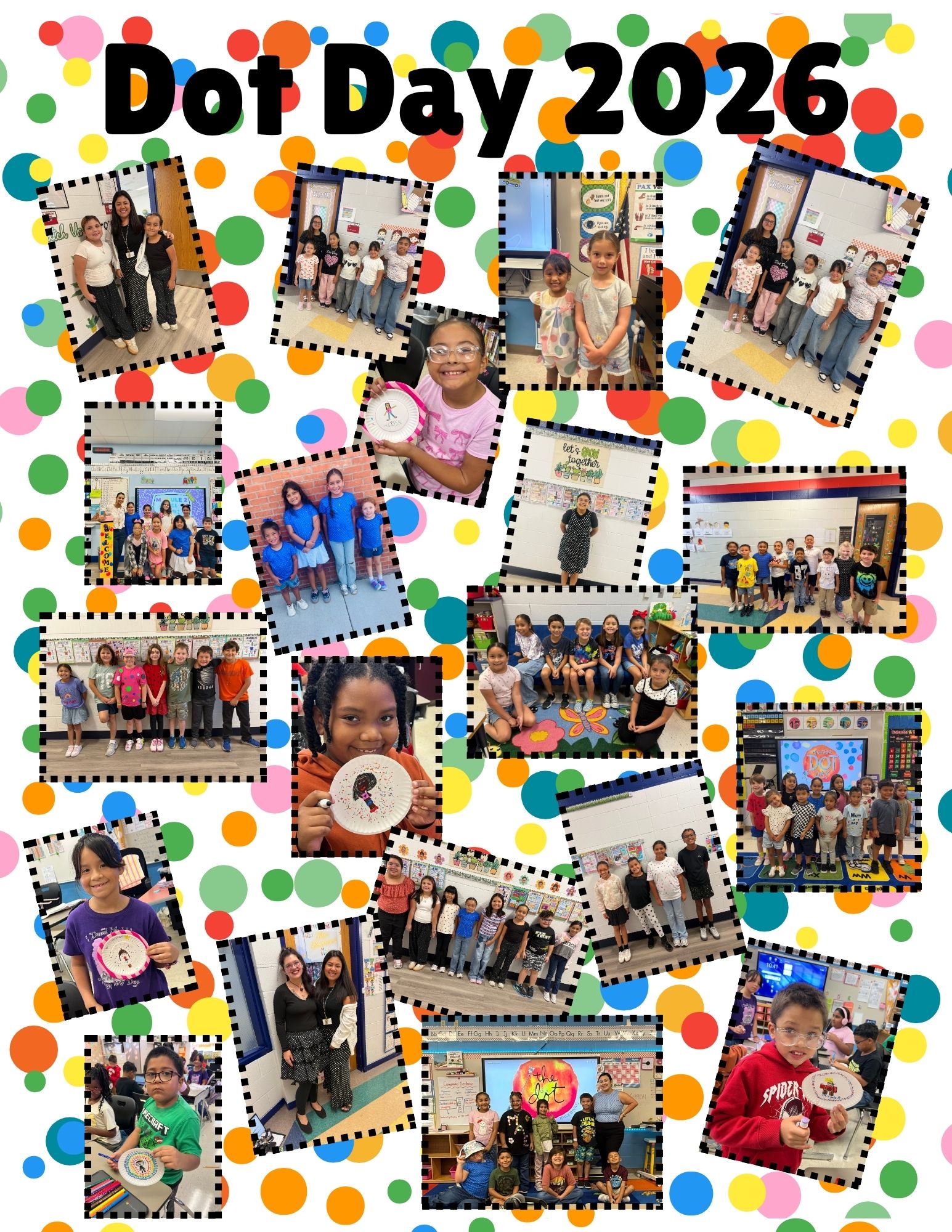A collage of photos from Dot Day 2026. Groups of people are smiling, holding white paper. Colorful dots form a patterned background.