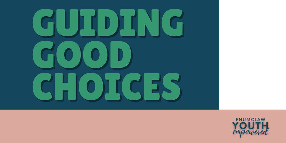 Guiding Good Choices with Enumclaw Youth Empowered Logo