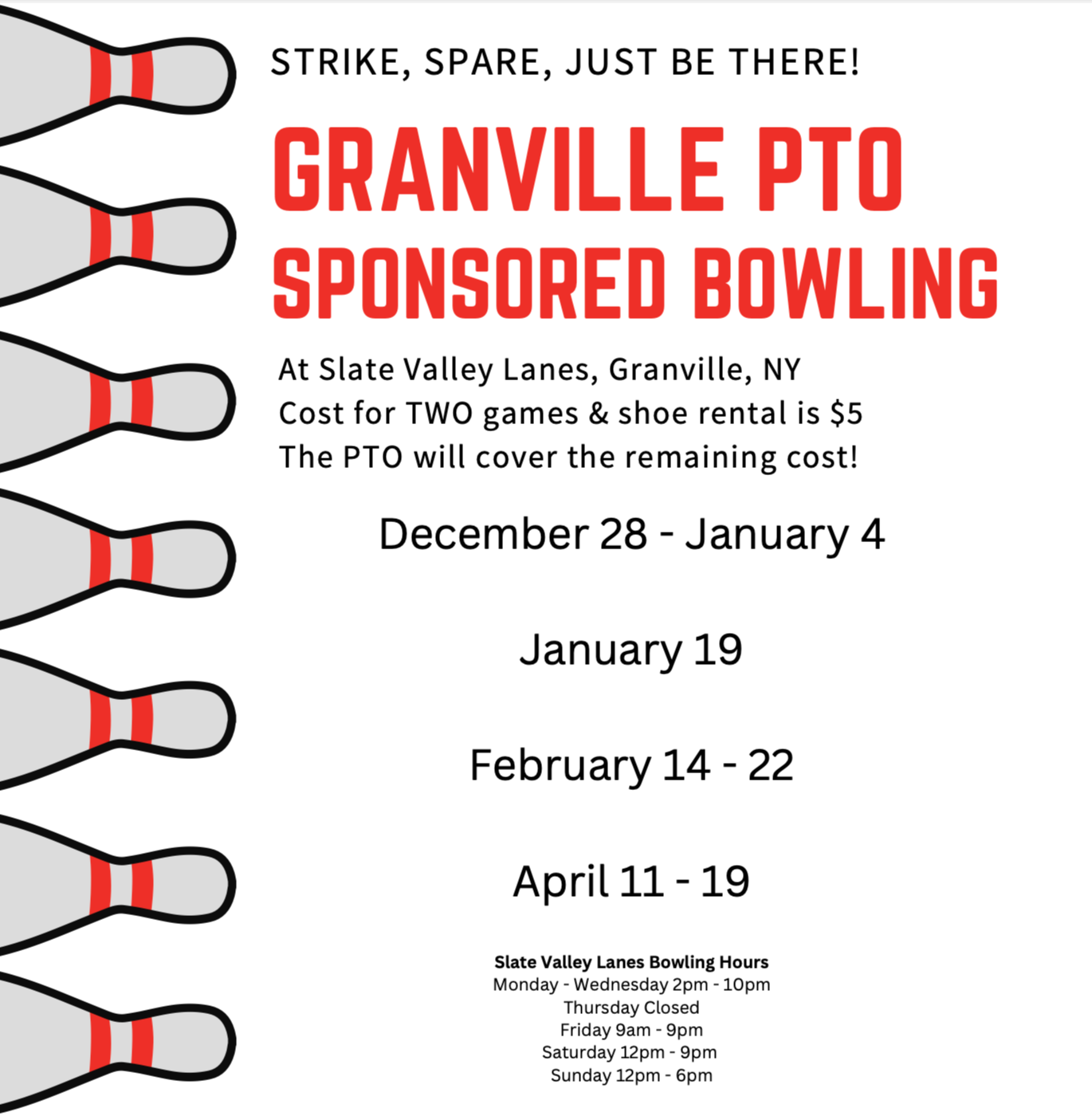 PTO Sponsored Bowling - all details, times and location in GranvilleCSD.org/events