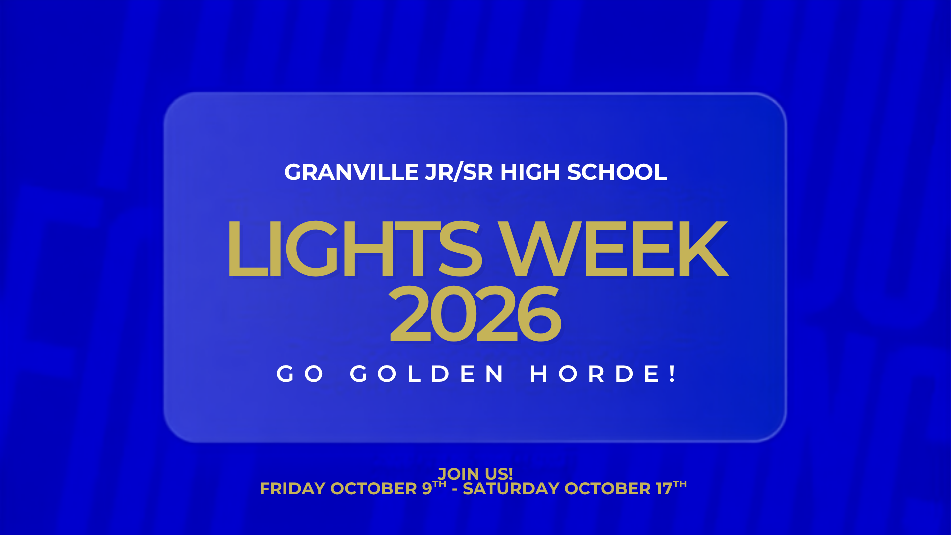 An image of a blue background and gold and white font that says Lights Week 2026