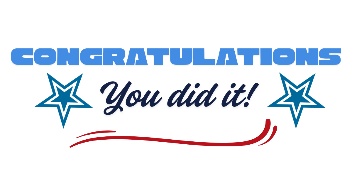 Congratulations you did it! with two stars