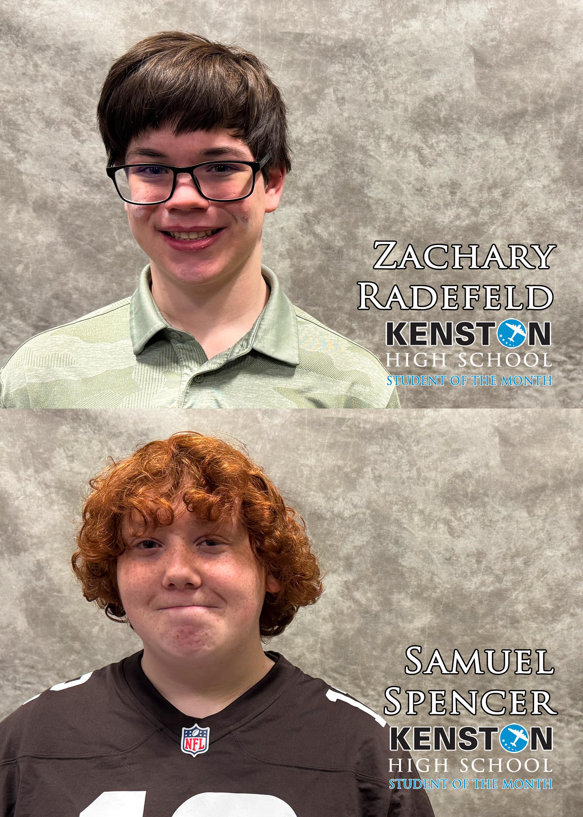 Individual Student of the Month pictures of Zachary Radfeld & Samuel Spencer