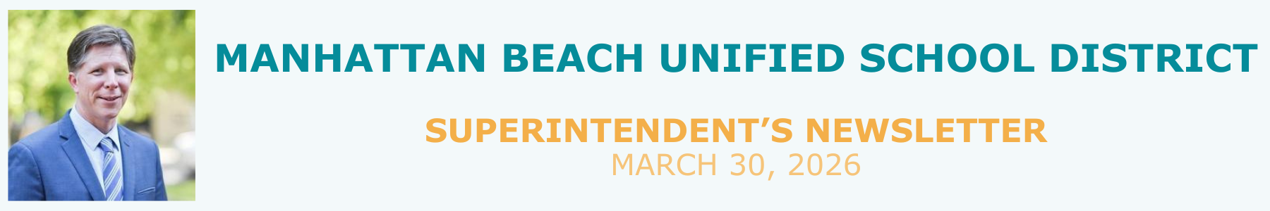 MBUSD Superintendent's Newsletter - March 30, 2026