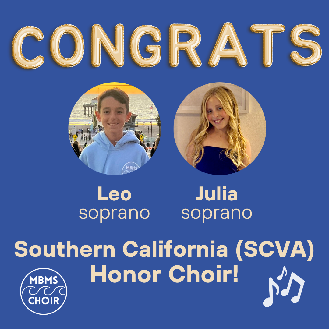 MBMS Choir Students Earn Regional & Southern California Honor Choir Recognition