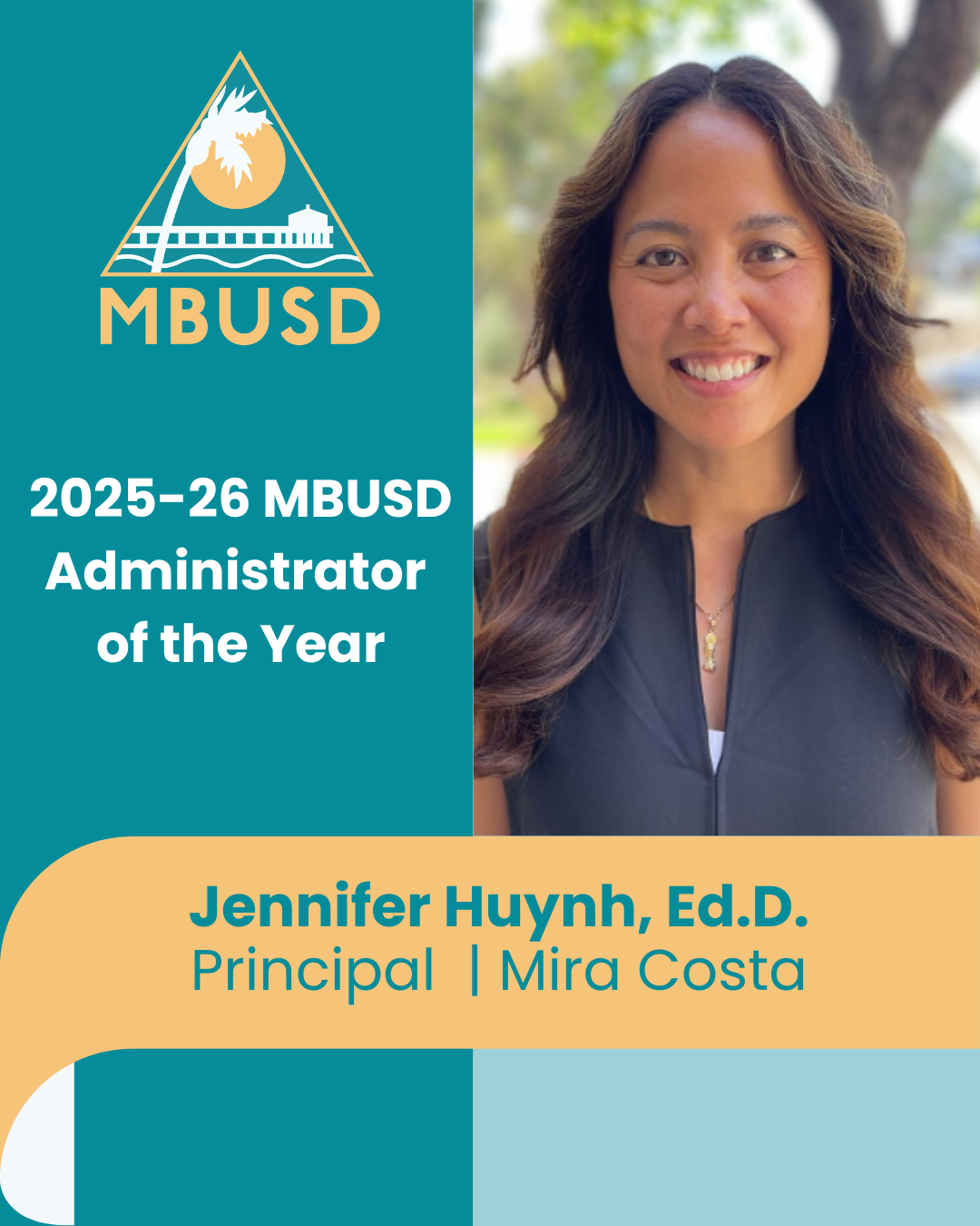 Celebrating Our MBUSD Administrator of the Year: Dr. Jennifer Huynh, Principal at Mira Costa