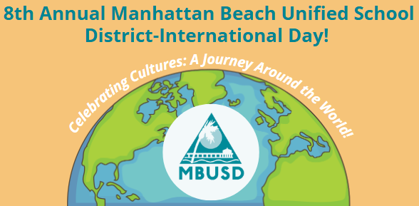 On Friday, May 8 MBUSD will host its 8th Annual International Day, 