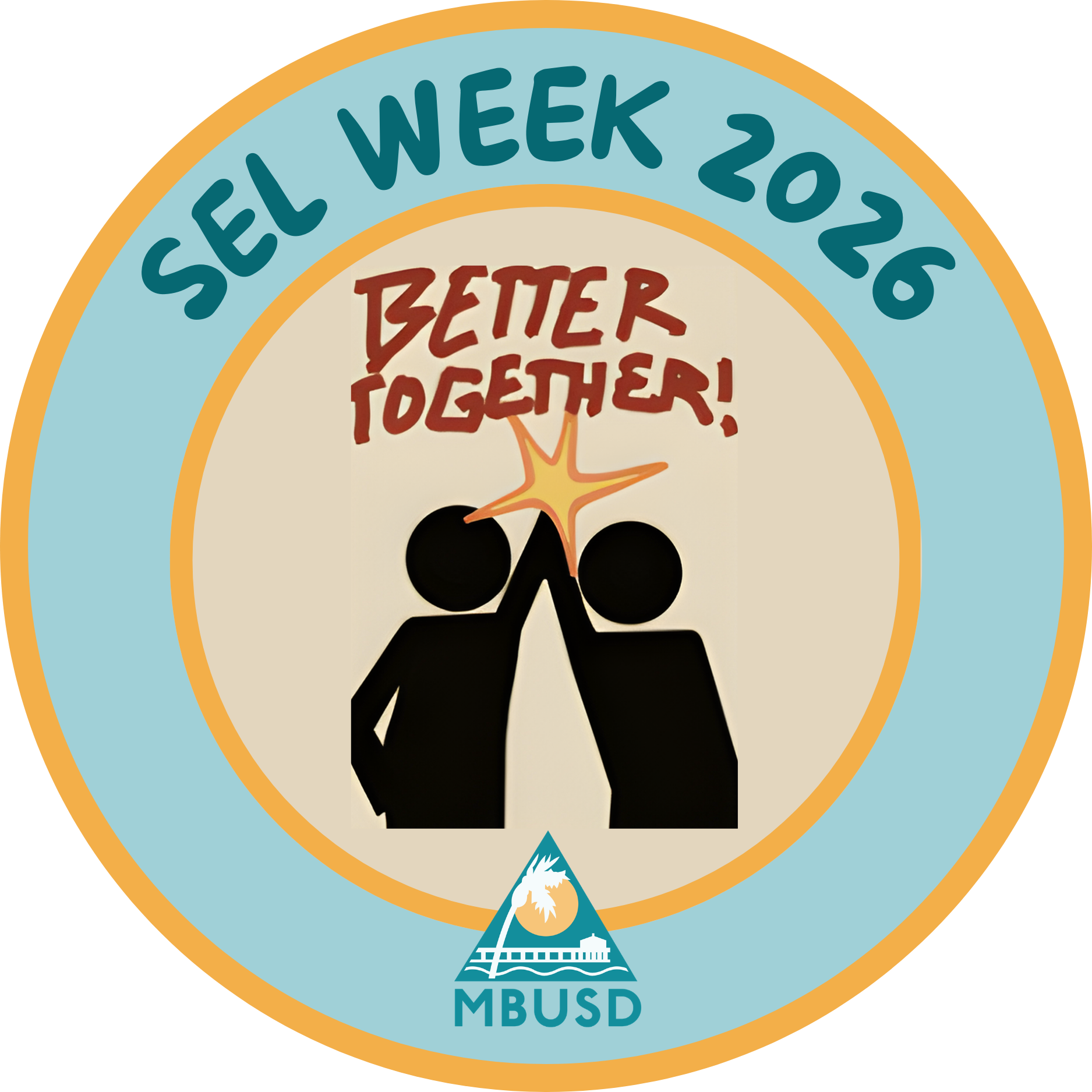 MBUSD Celebrates Social-Emotional Learning (SEL) Week Across Our Schools