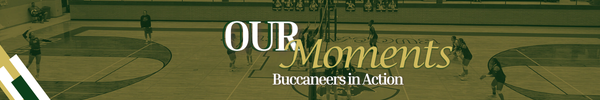 banner graphic Our Moments, buccaneers in action