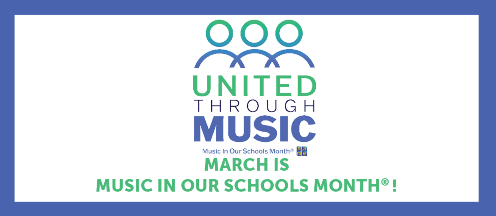 March is Music in Our Schools Month