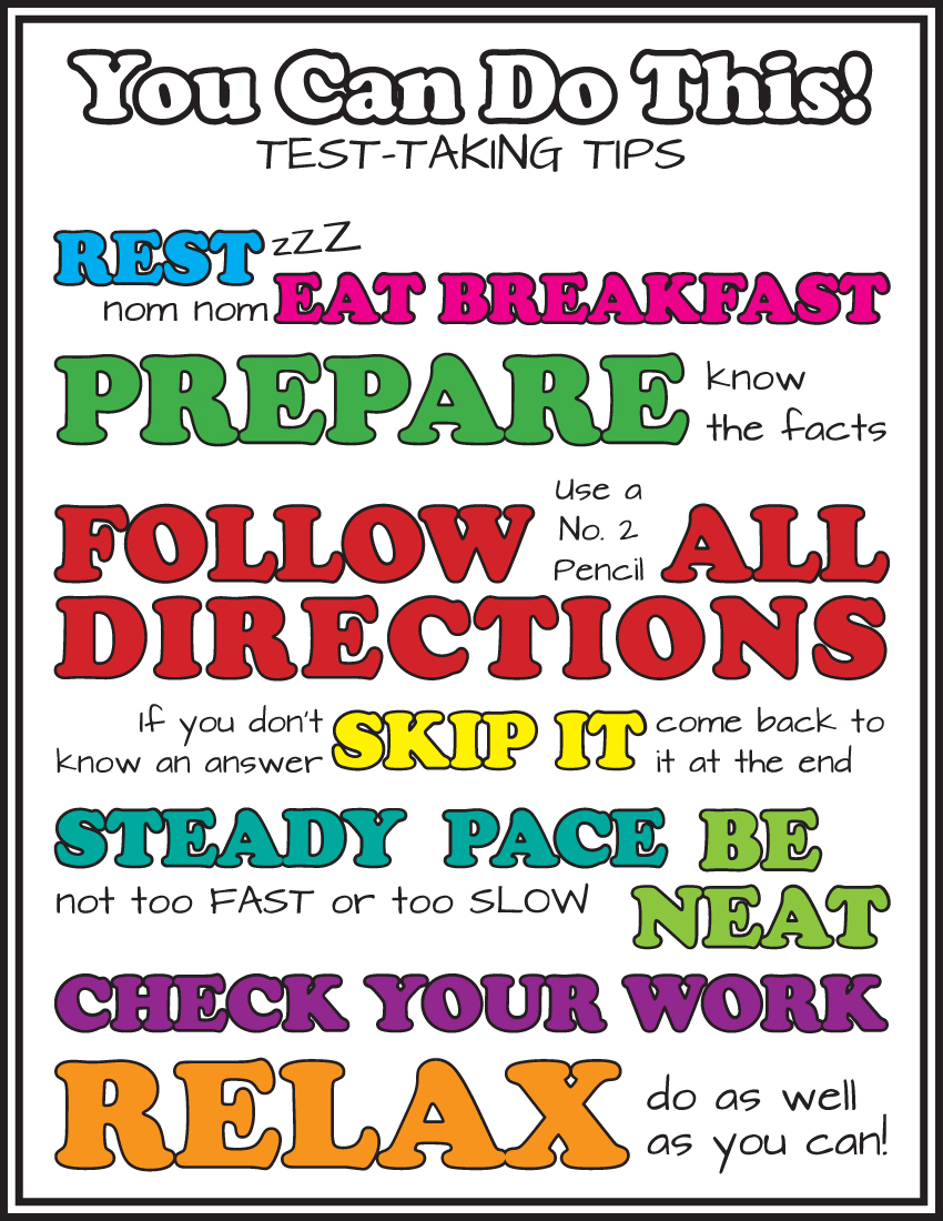 flyer with test taking tips like rest, eat breakfast, follow directions, check your work and relax