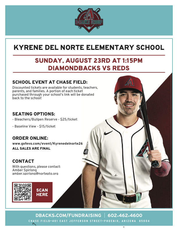 flyer with baseball player holding bat and info fore Kyrene del Norte Night out at Diamondbacks game on Aug 23, 2026 at 1:15pm
