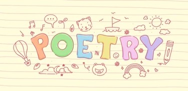 image of notebook paper with word POETRY in colorful letters and doodles of balloon, animals, rainbow, sun, boat, music notes drawn around the edge