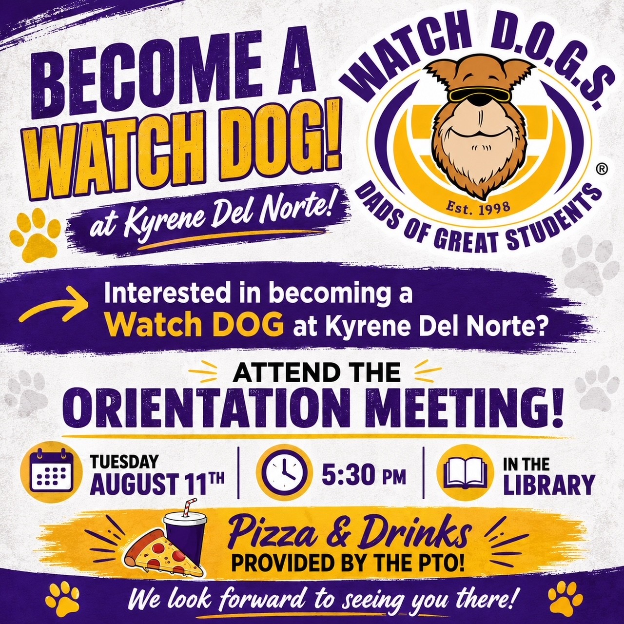 flyer with a dog face and pizza image with information about Watch Dogs meeting at Norte on Aug 11th at 5:30pm