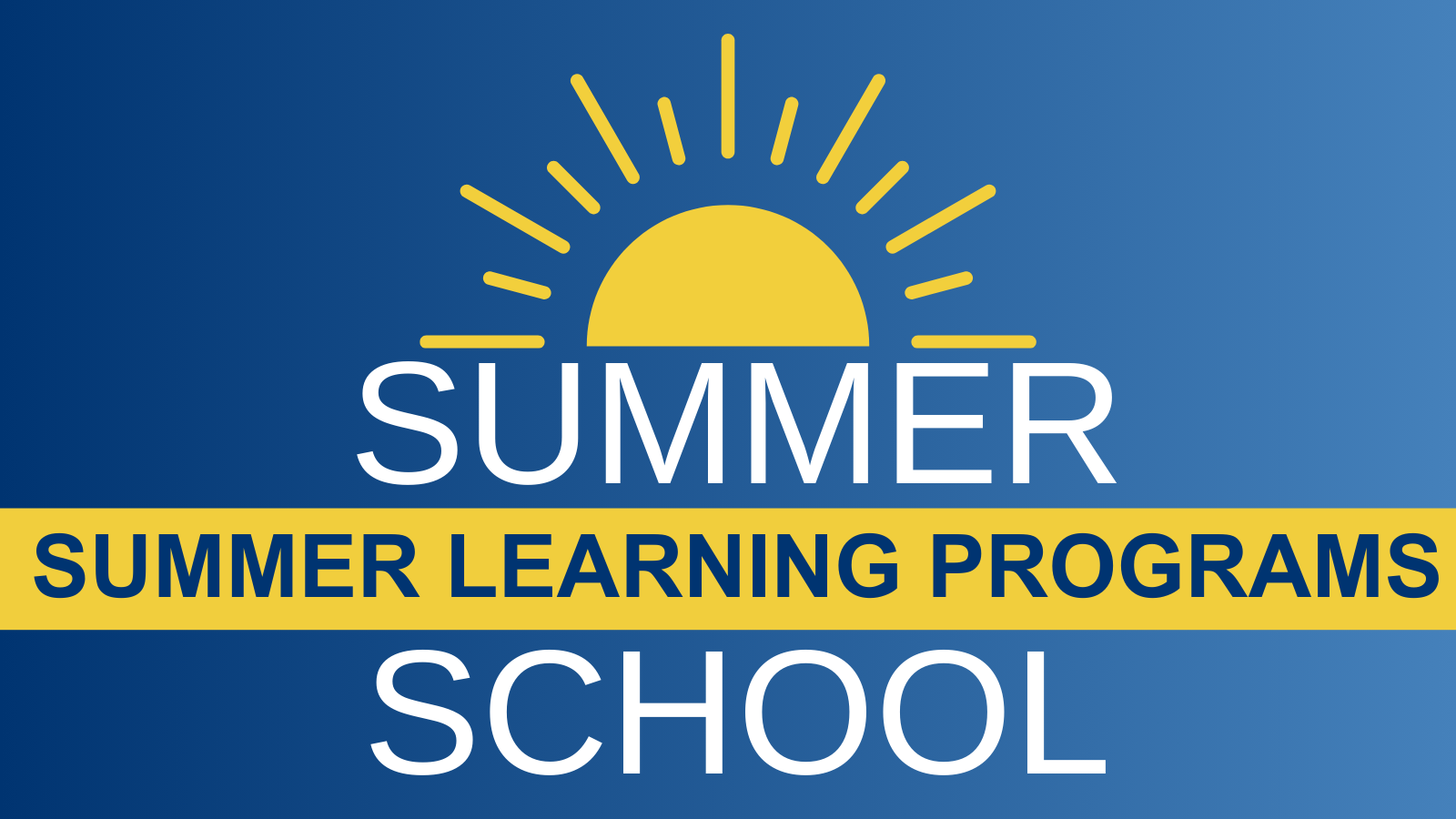 Summer School: Summer Learning Programs (Sun)