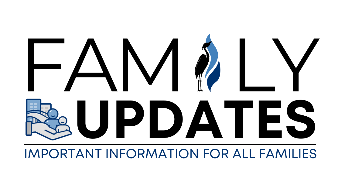 Family Updates: Important Information for All Families.
