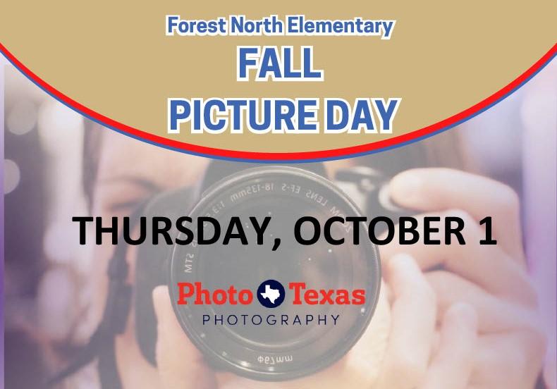 Forest North Elementary FALL PICTURE DAY  THURSDAY, OCTOBER 1  Photo Texas Photography