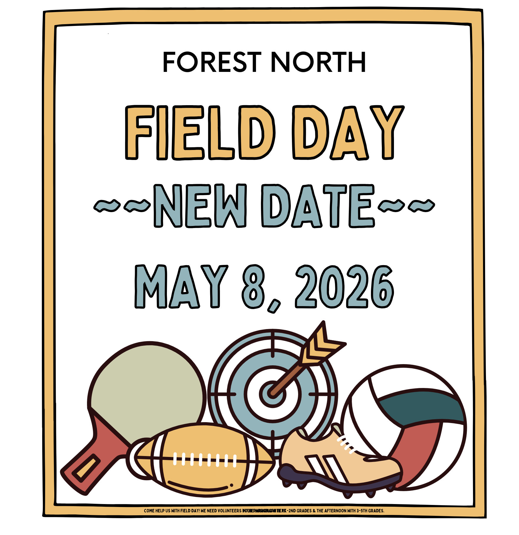 Forest North Field Day New Date May 8, 2026