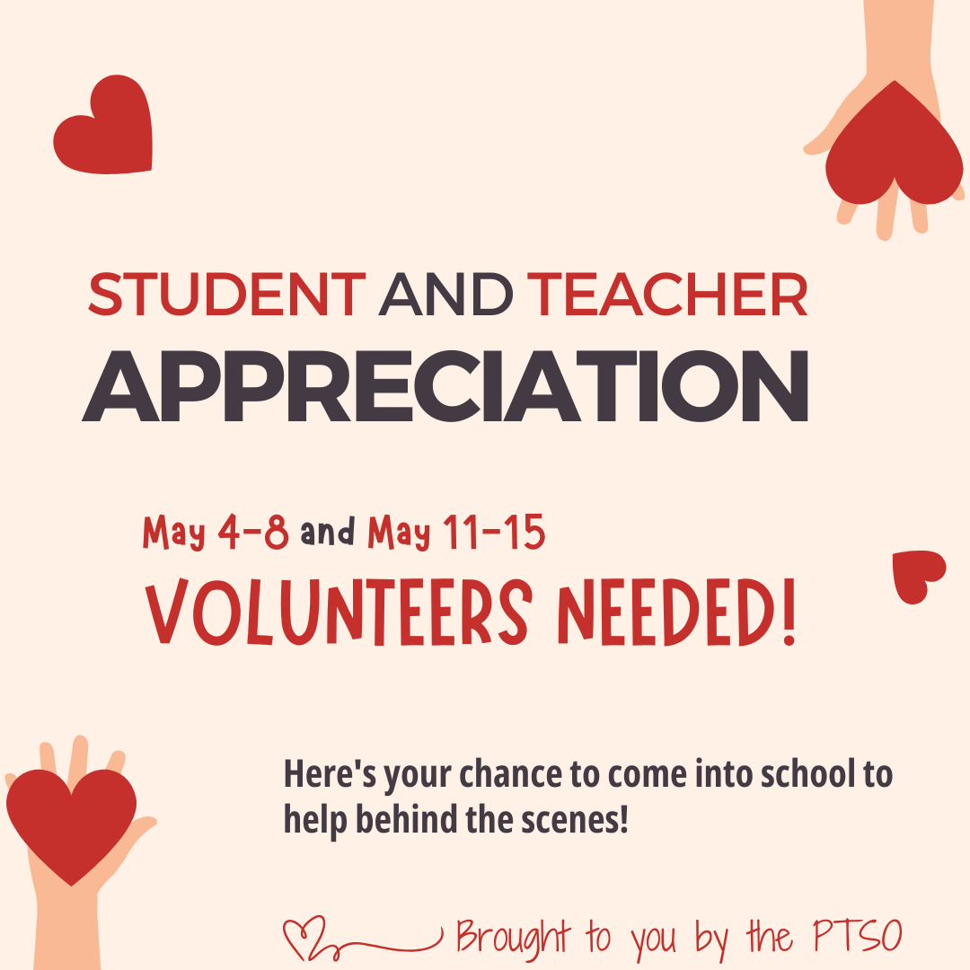 Student and Teacher Appreciation