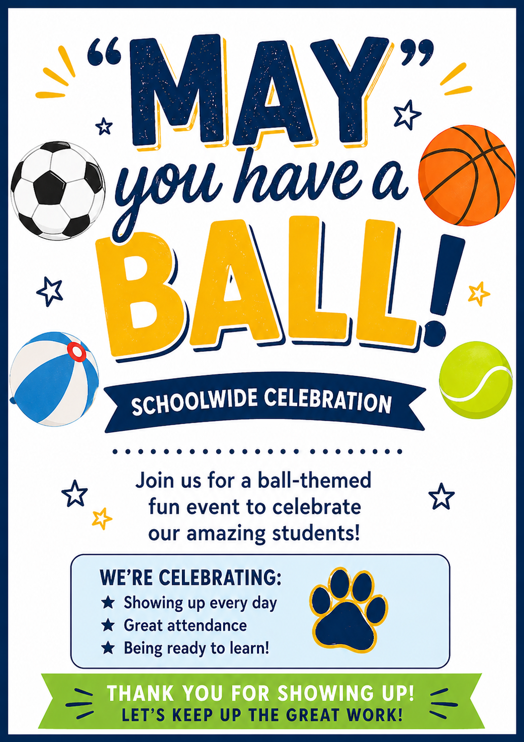 May You Have a Ball Event- Described in Text
