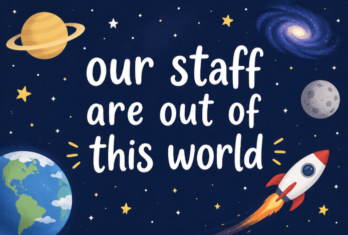 Space theme- Our Staff is out of this world