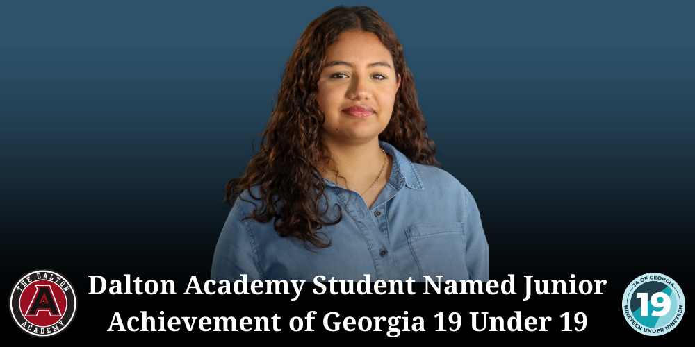 Dalton Academy Student Named Junior Achievement of Georgia 19 Under 19