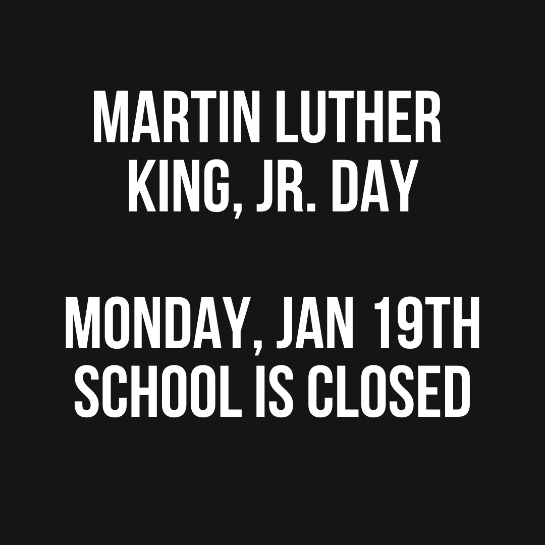 MLK Day No Schools