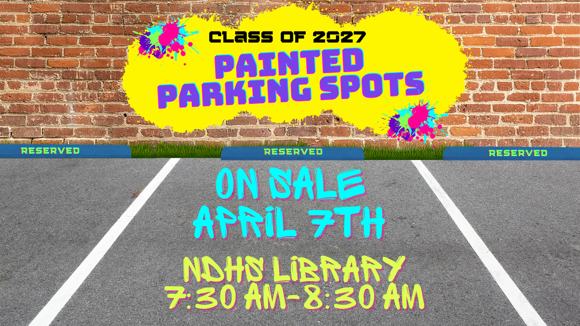 NDHS Class of '27 Senior Parking Spots