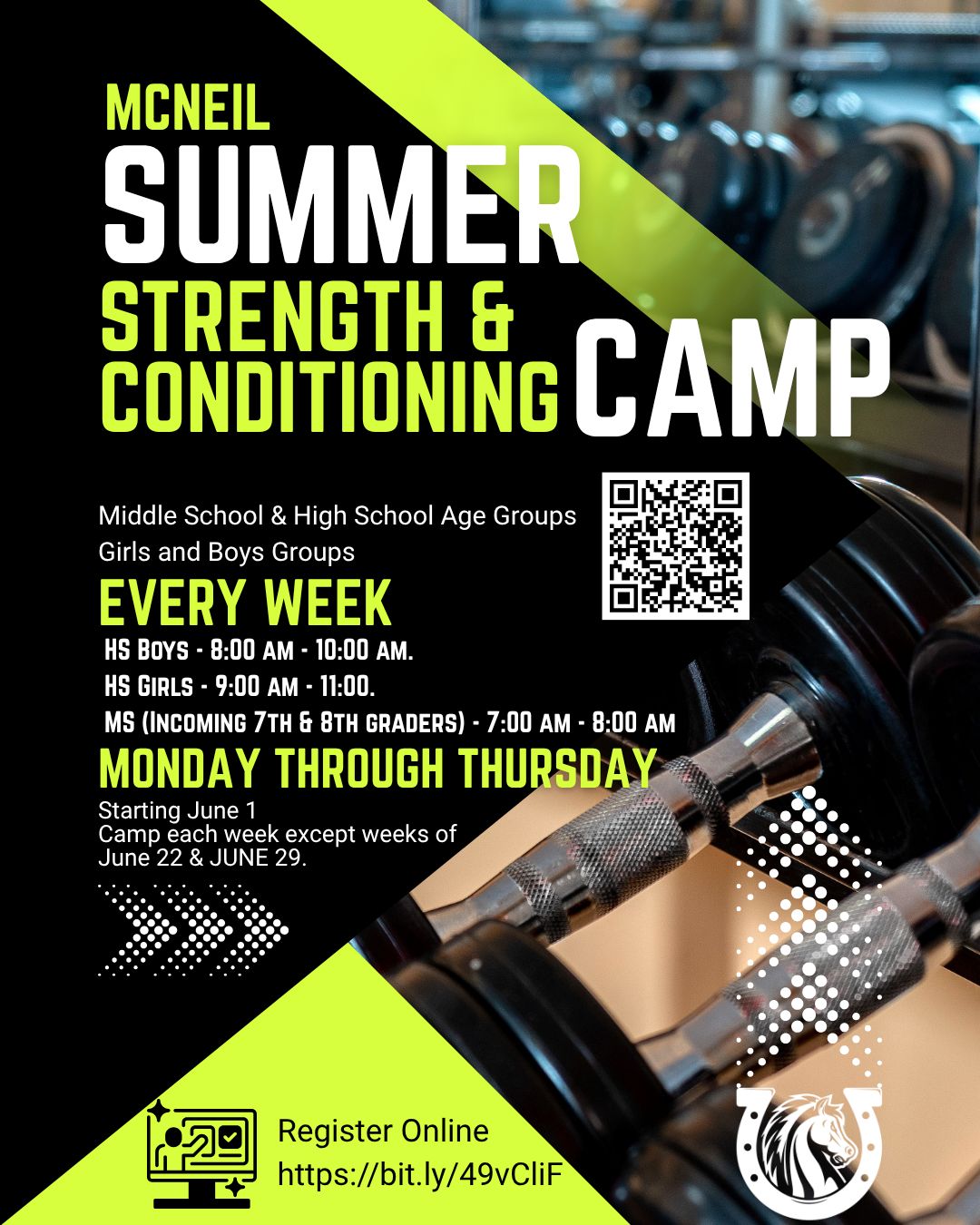 McNeil Summer Strength & Conditioning Camp flyer for middle and high school age groups, listing daily schedules and registration information. A link is provided for registration.