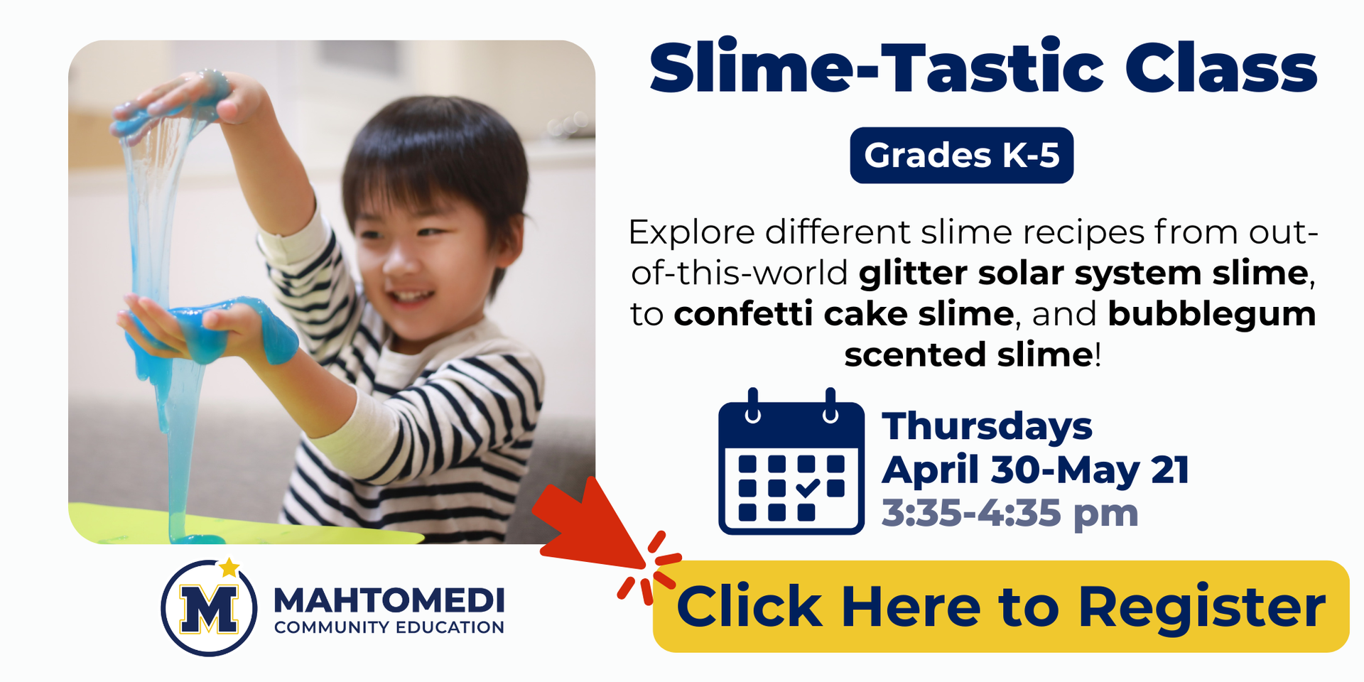 Slime-Tastic Class