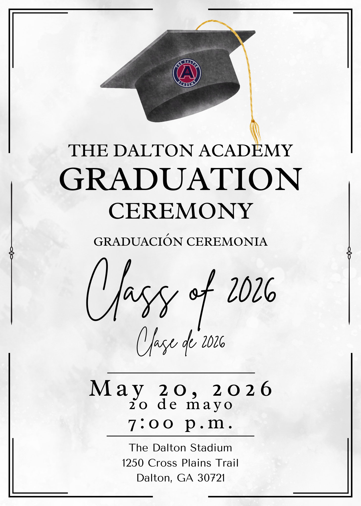The Dalton Academy Graduation Ceremonies, Wednesday, May 20 2026 at 7:00 PM at the Dalton Stadium