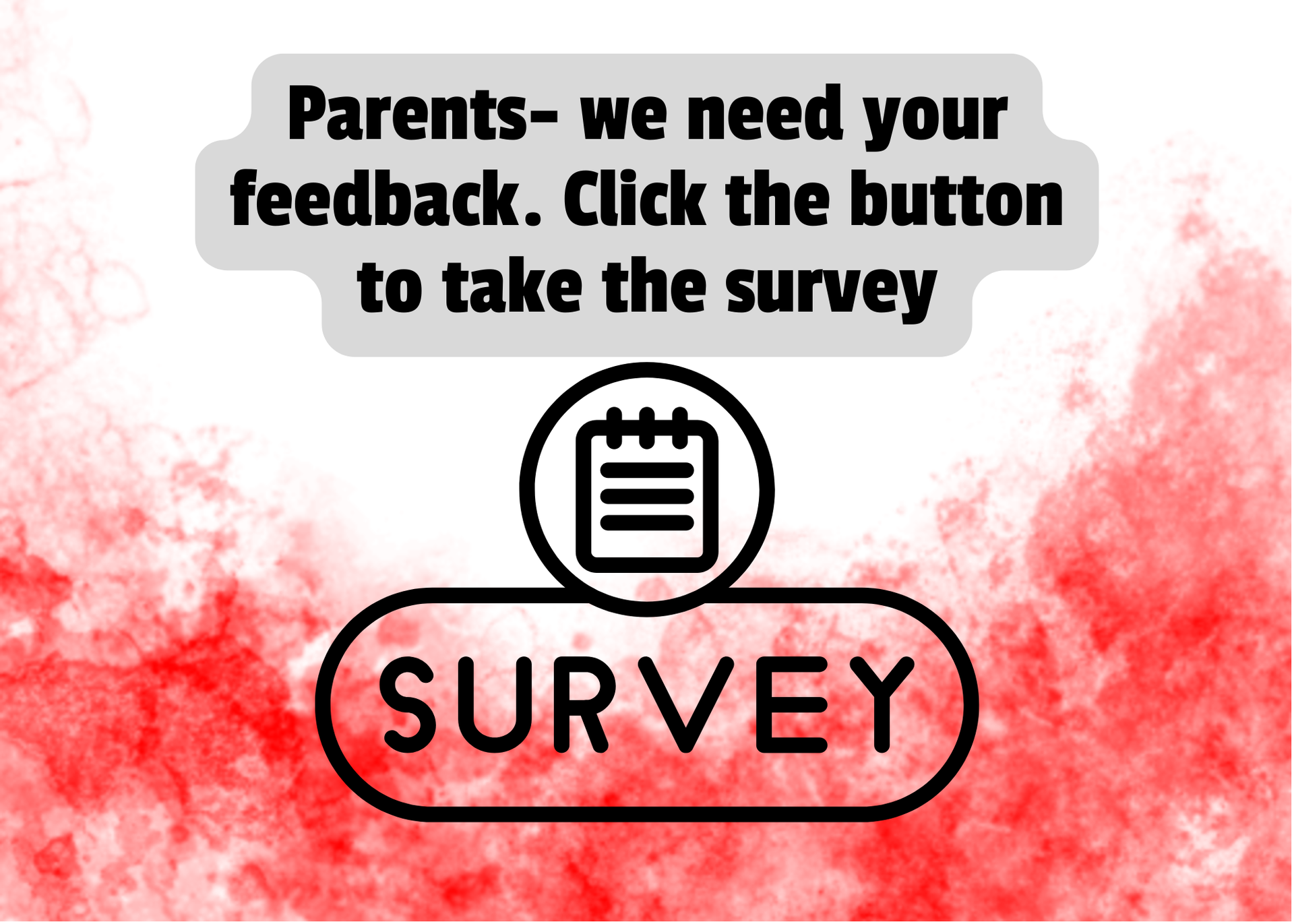 Click on the image to take the parent survey