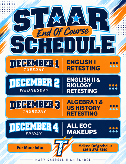 An event schedule for Star English I, II & Biology, Algebra I & US History retesting and all EoC makeups.