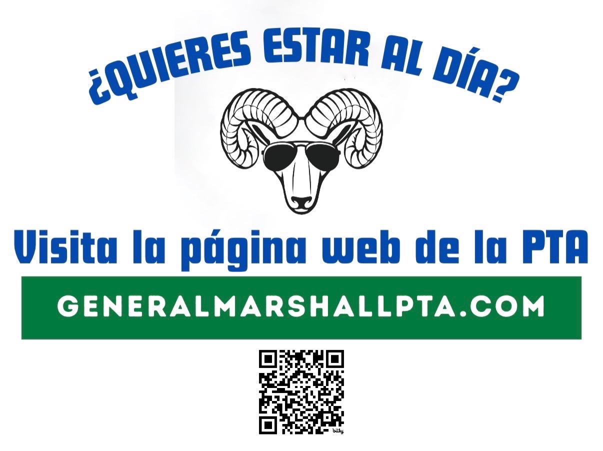 Visit the GMMS PTA Website at General Marshall PTA . COM