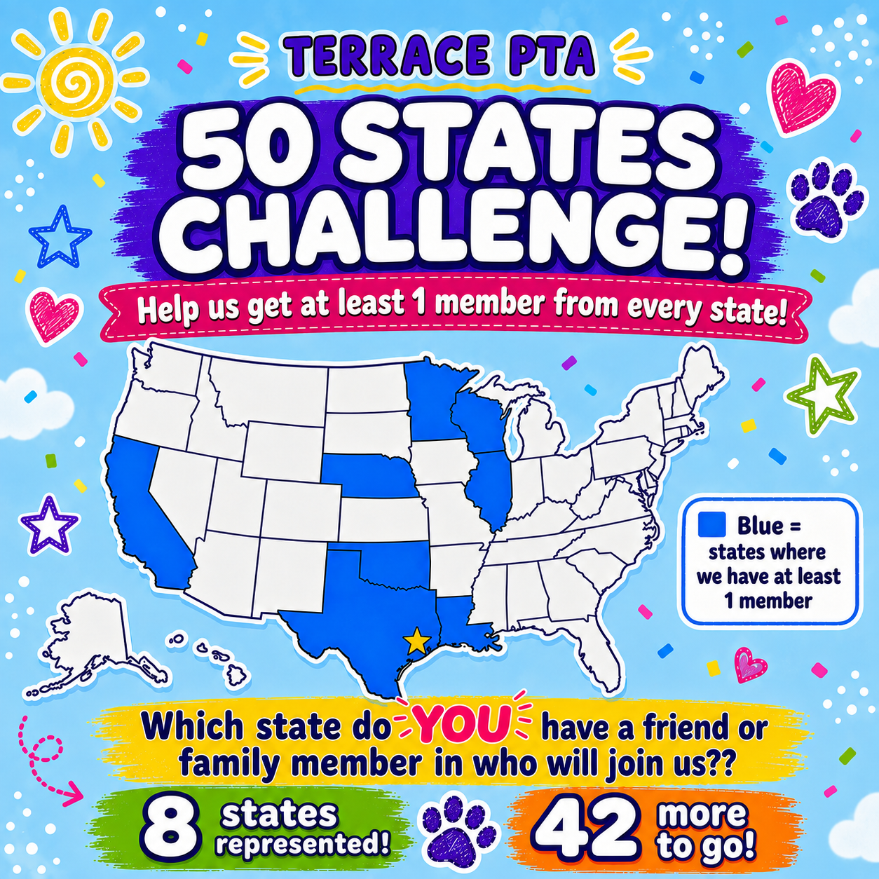 Bright blue and white map of the U.S. with blue in 8 states, a challenge to get 1 member from every state.