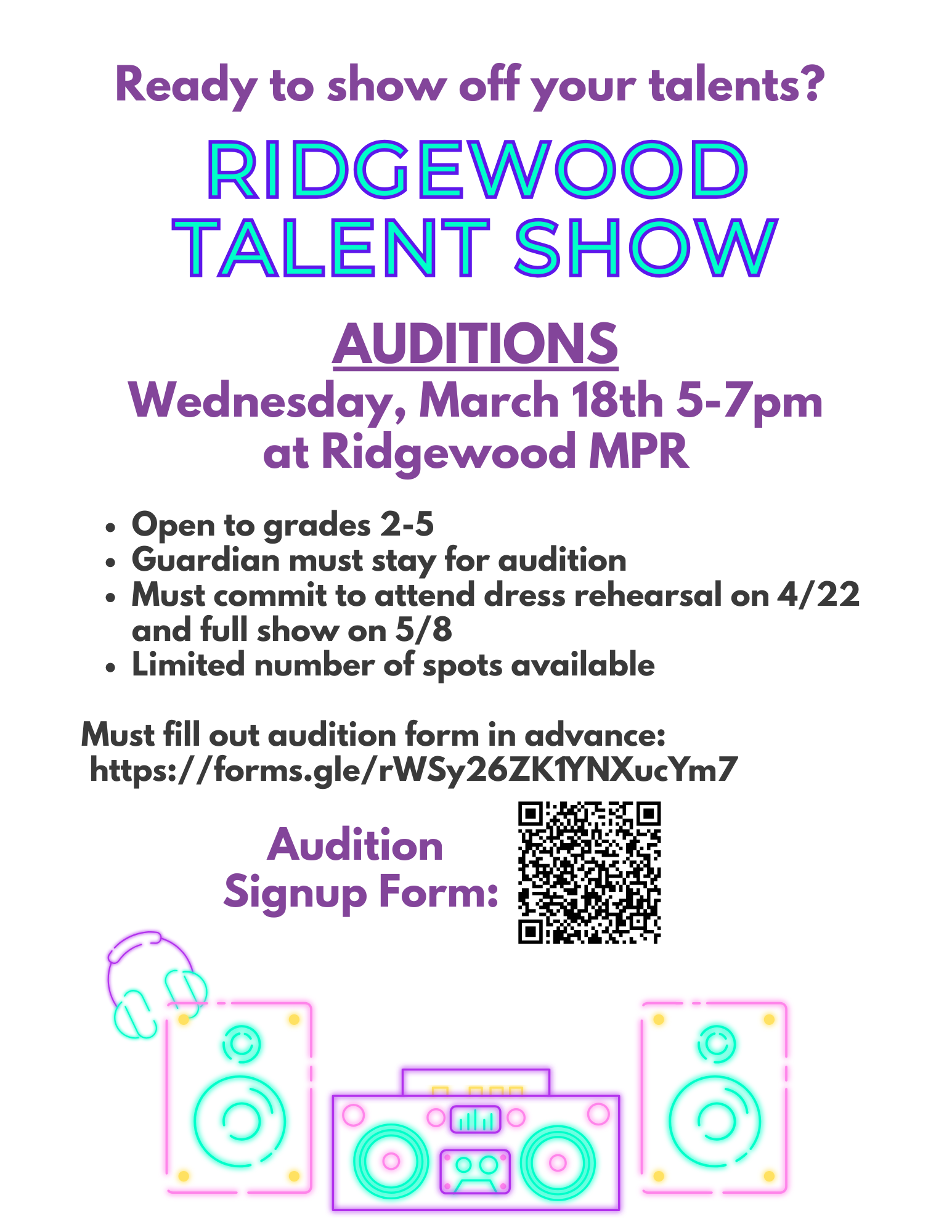 Ridgewood Talent Show Auditions Mar 18th, 5-7pm