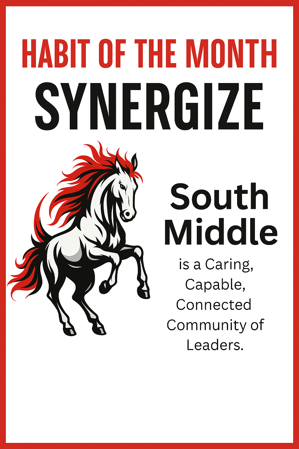 habit 5, seek first to understand, south middle is a caring capable connected community of leaders