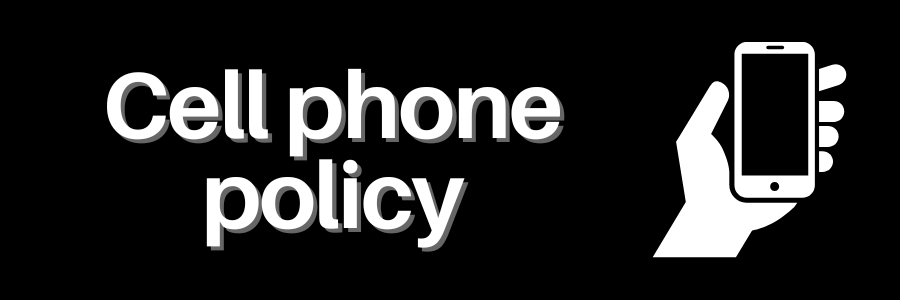 Decorative header: Cell phone policy