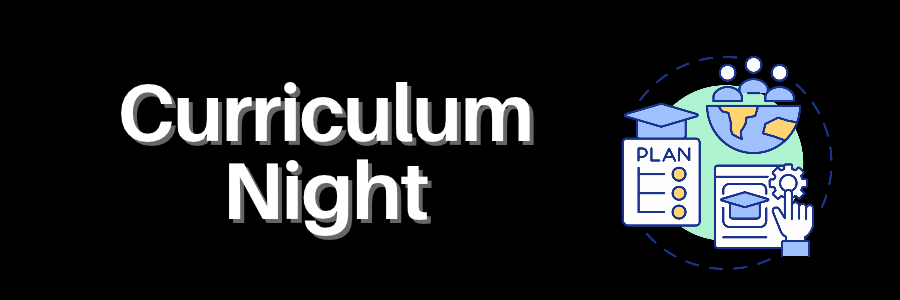 decorative heading: Curriculum Night 