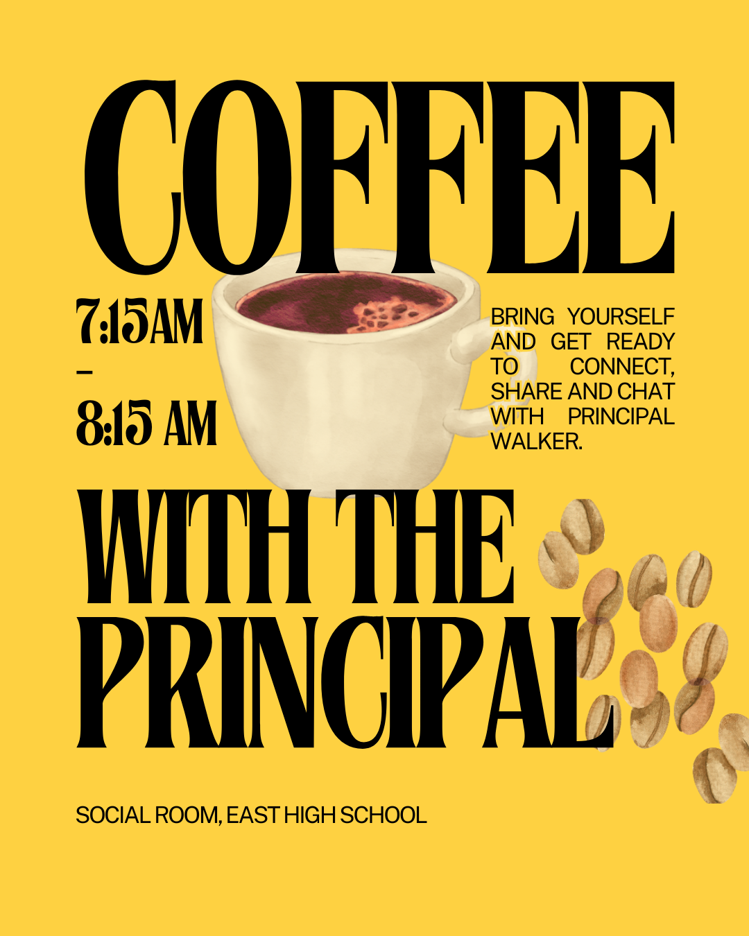Coffee w/ the Principal