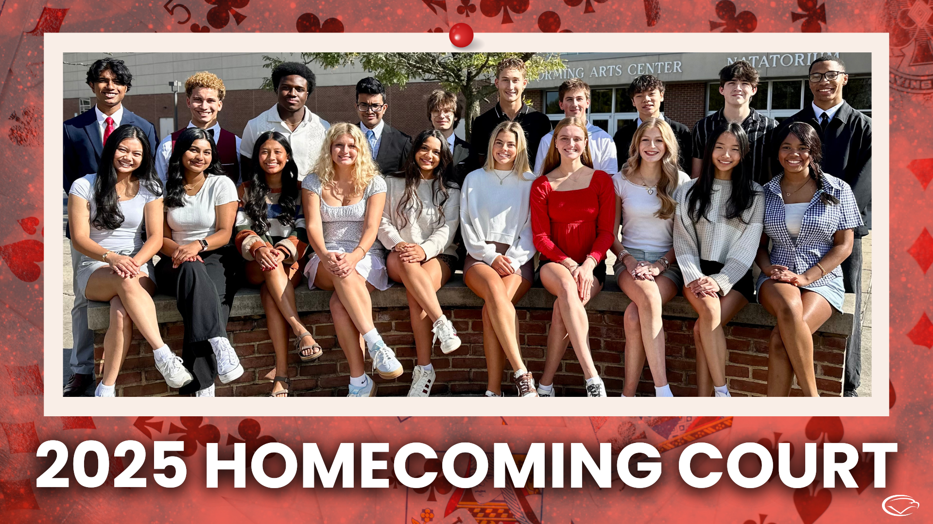 Group photo of 20 CVHS students in semi-formal attire posing outside the Performing Arts Center with "2025 Homecoming Court" text at the bottom.