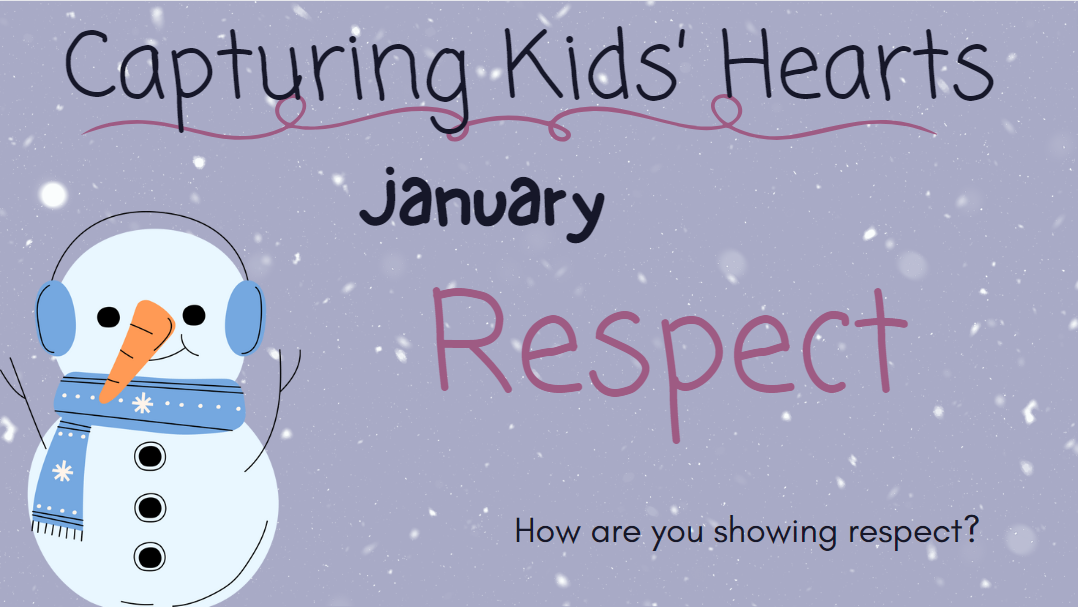 Capturing Kids' Hearts Respect poster