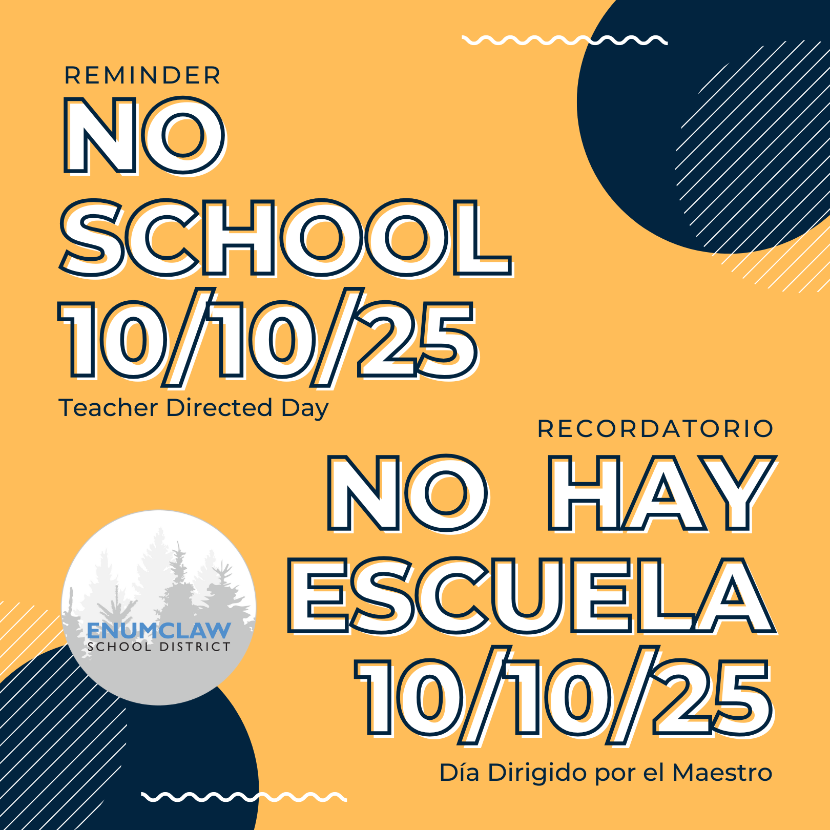 No School October 10 for Teacher Directed In-Service Day