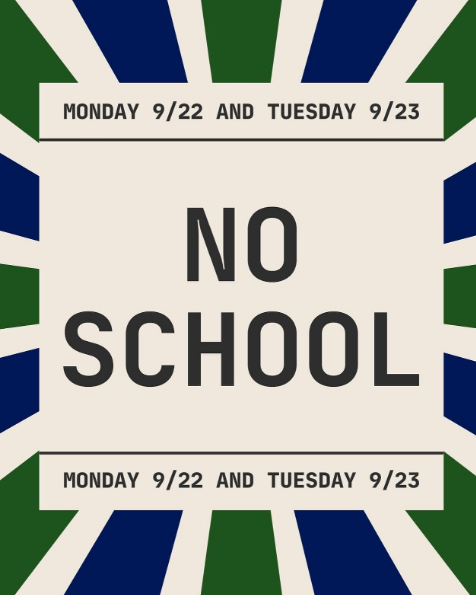 No School for Students 9.22 and 9.23
