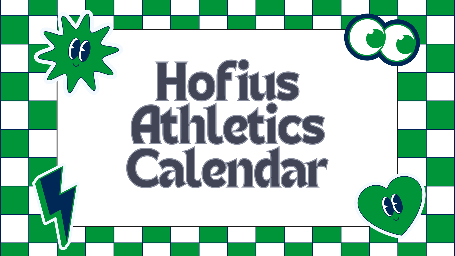 Hofius Athletics Calendar