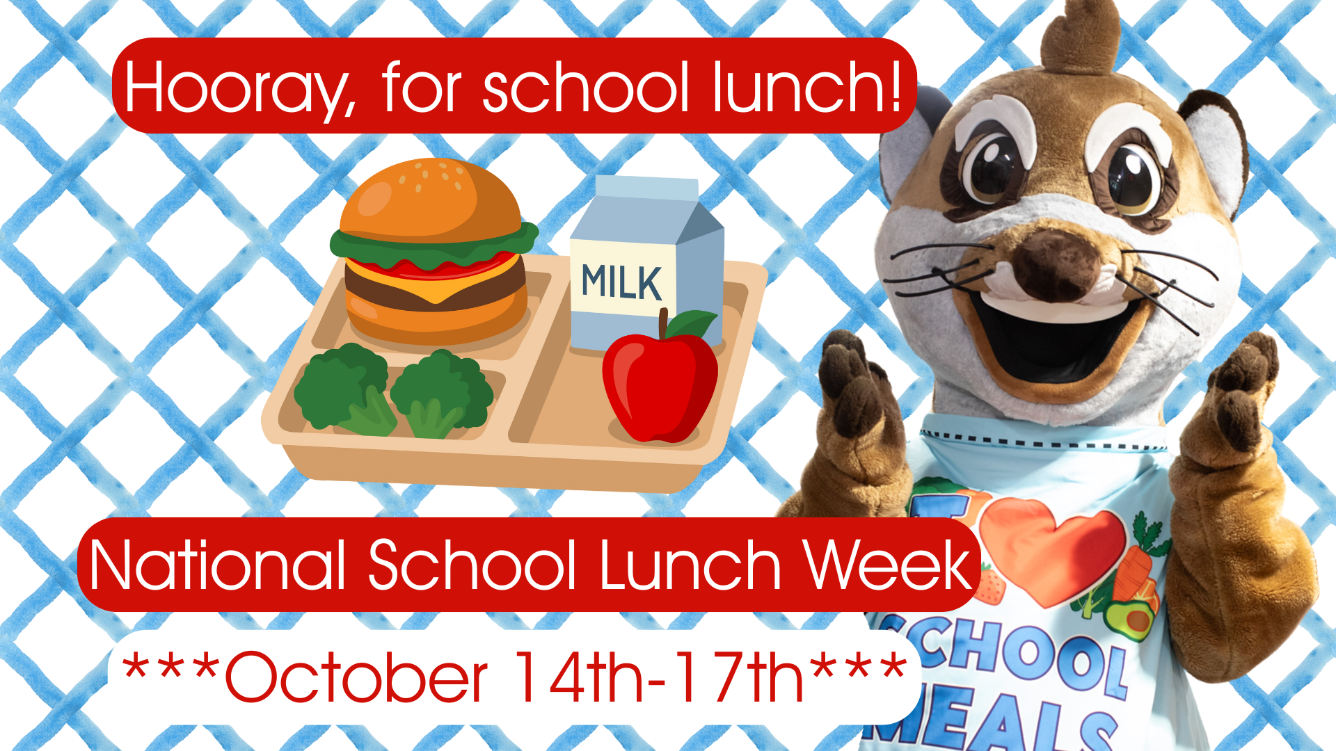 National School Lunch Week