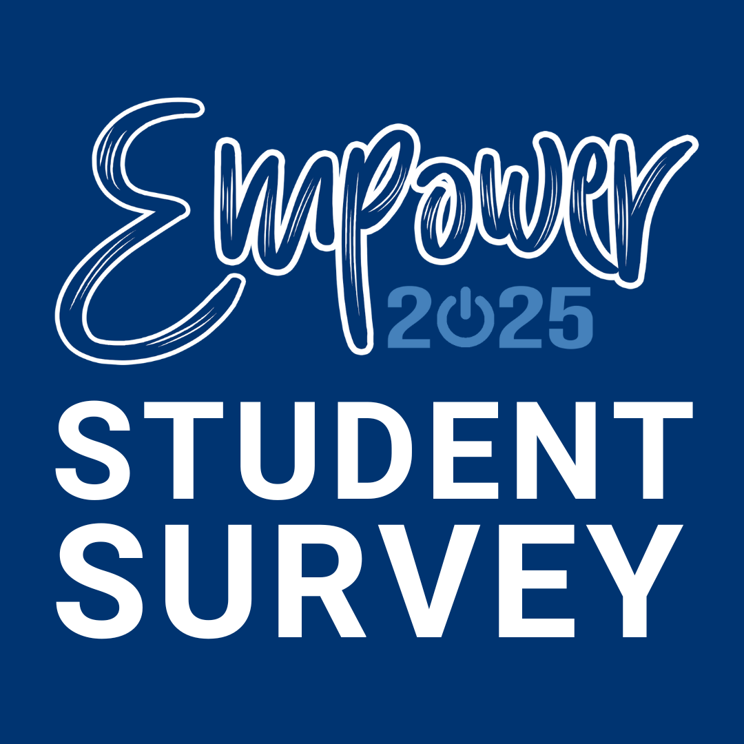 Empower 2025 Student Survey