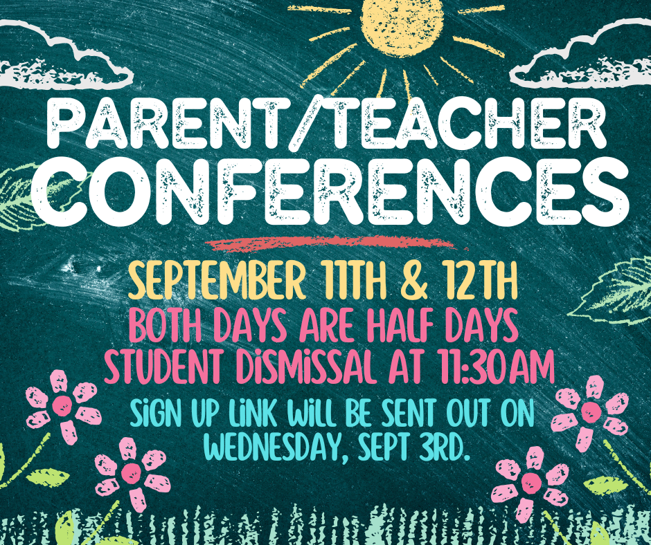 Parent Teacher Conferences