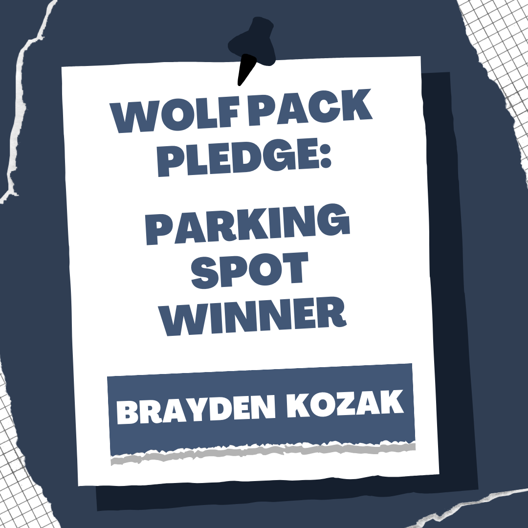 wolf pack pledge parking spot winner: brayden kozak