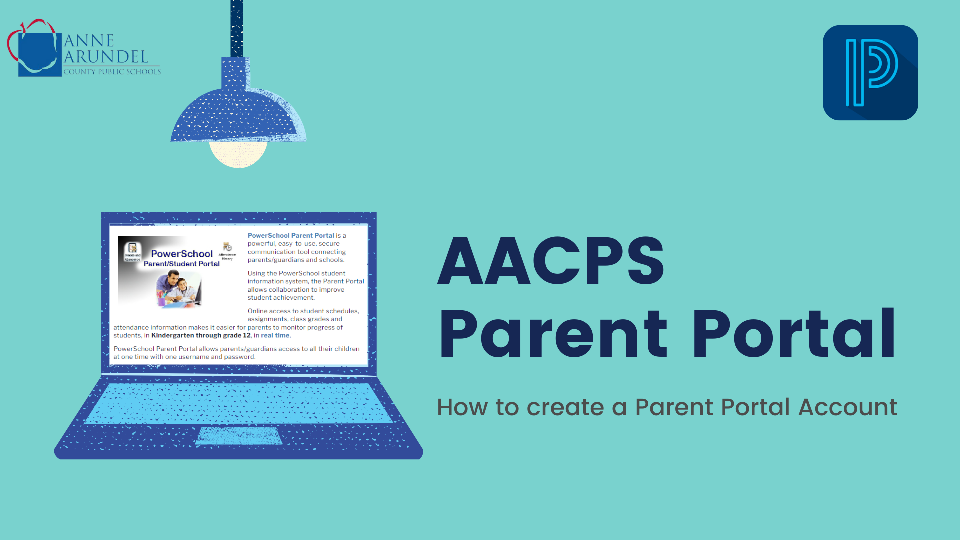 AACPS Parent Portal, How to create a Parent Portal Account